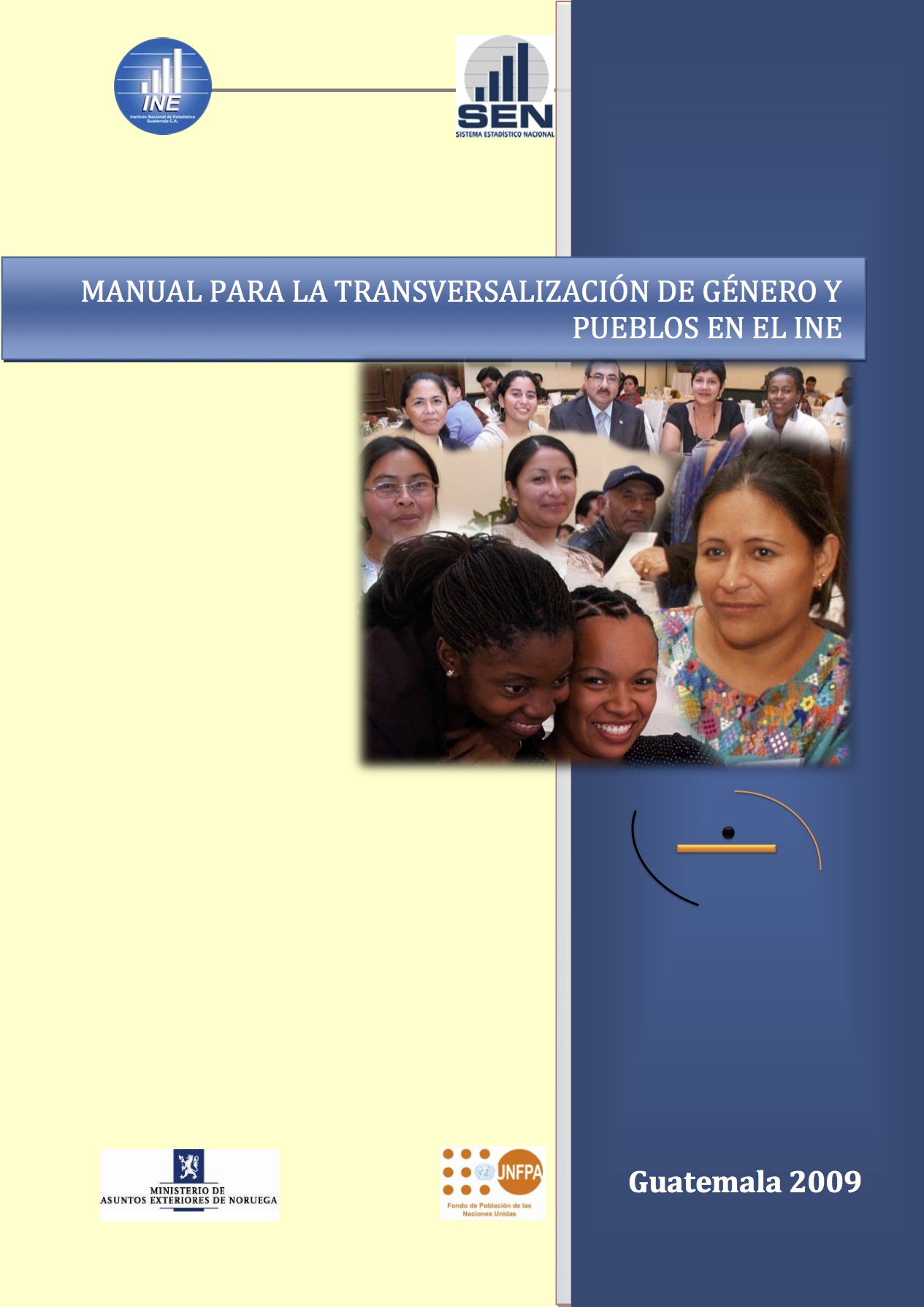 Manual para la transversalización de género y pueblos en el INE