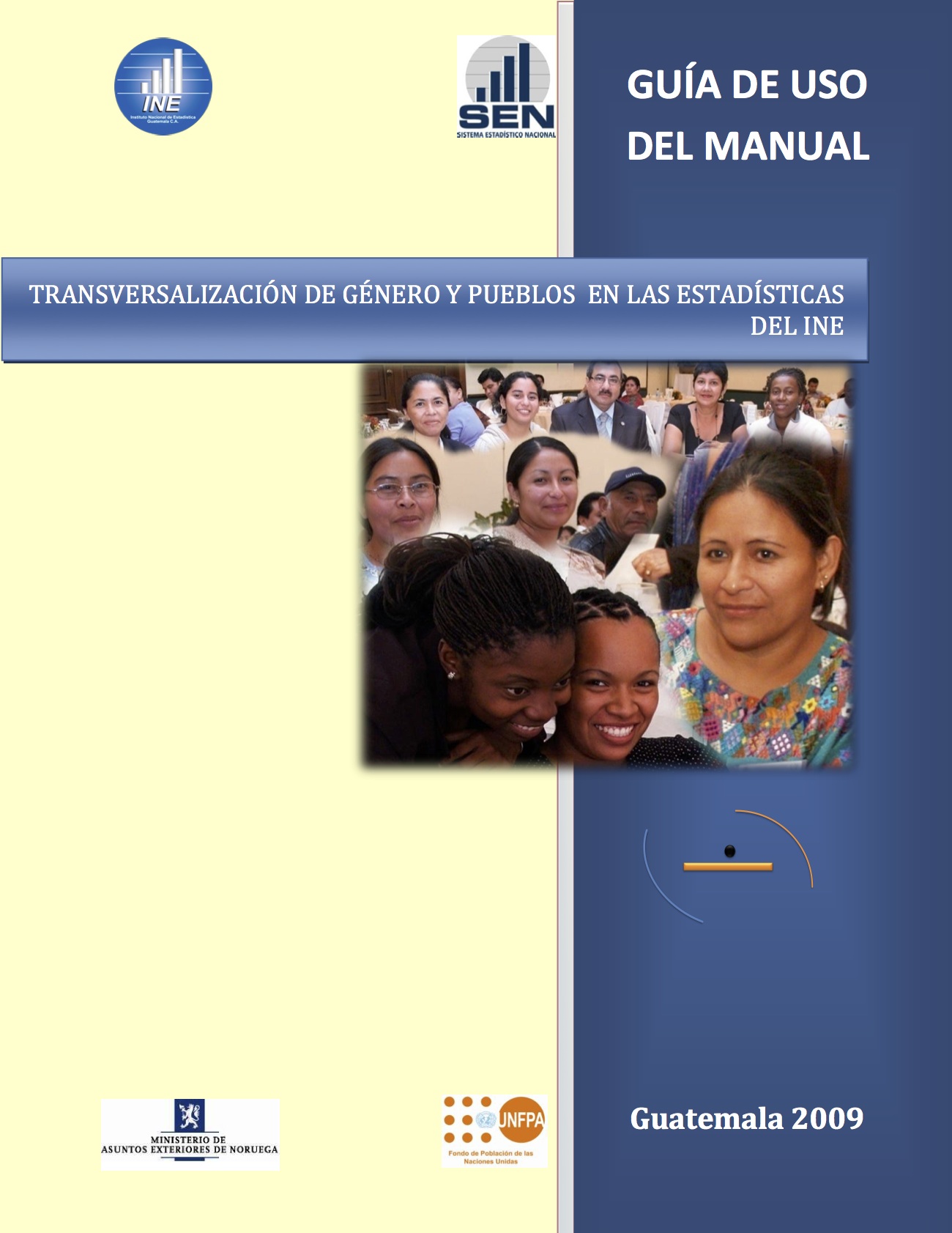 Transversalización de Género y Pueblos en las Estadísticas del INE - Guia de Uso